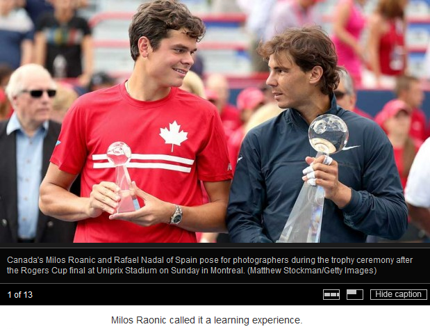 cbc.ca - (Matthew Stockman/Getty Images) - Raonic and Nadal following the Rogers Cup final in Montréal.